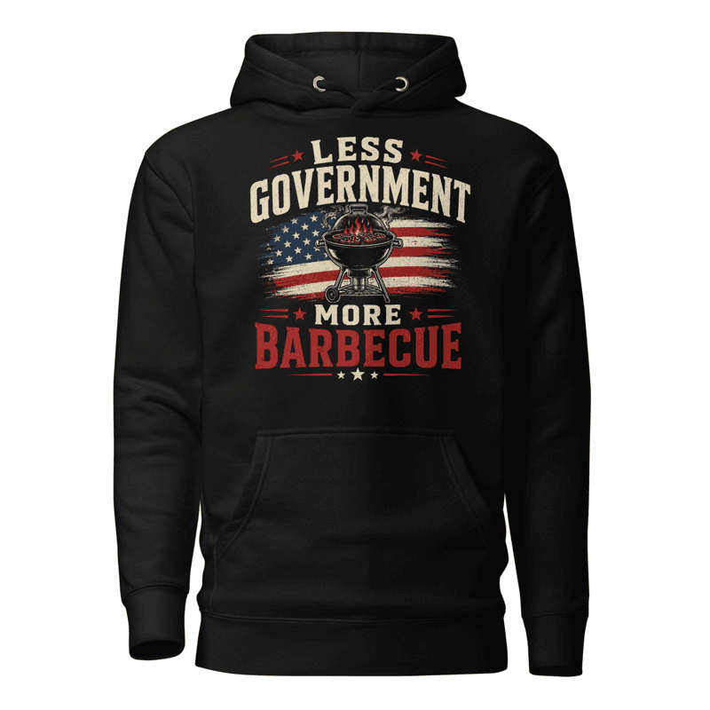 Less Government, More Barbecue Hoodie